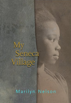 "My Seneca Village" (book cover)
