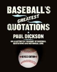 Baseballs Greatest Quotations book cover