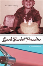 "Lunch Bucket Paradise" (book cover)