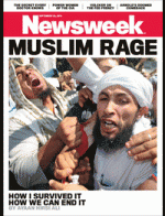 Newsweek Muslim Rage Cover Newsweek Muslim Rage Cover