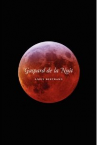 Gaspard de la Nuit Book Cover Gaspard de la Nuit Book Cover