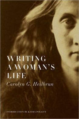 "Writing a Woman's Life" (book cover)