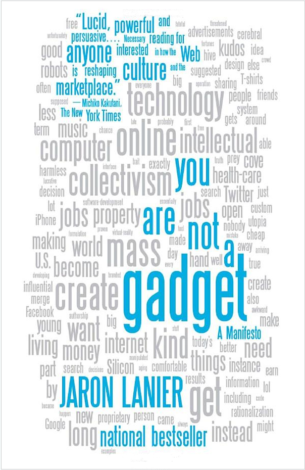"You Are Not A Gadget" (book cover)